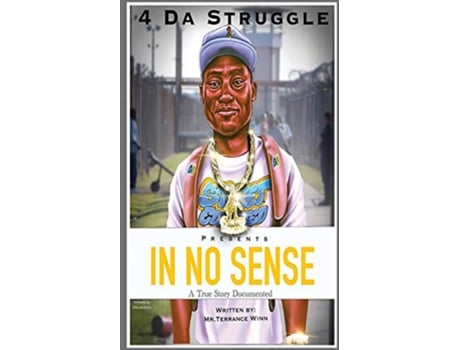Livro In No Sense de Terrance Winn (Inglês)