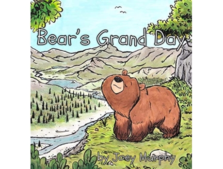 Livro Bears Grand Day De Joey Murphy (inglês - Capa Dura)