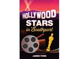 Livro Hollywood Stars in Southport de James Ford (Inglês)