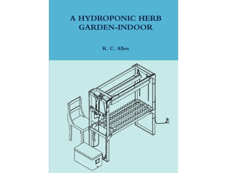Livro A HYDROPONIC HERB GARDEN-INDOOR R. C. Allen (Inglês)