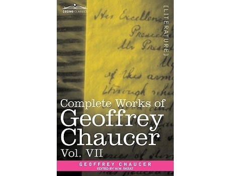 Livro Complete Works Of Geoffrey Chaucer, Vol. Vii De Geoffrey Chaucer (inglês - Capa Dura)