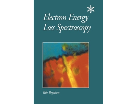 Livro Electron Energy Loss Spectroscopy de R. Brydson (Inglês)