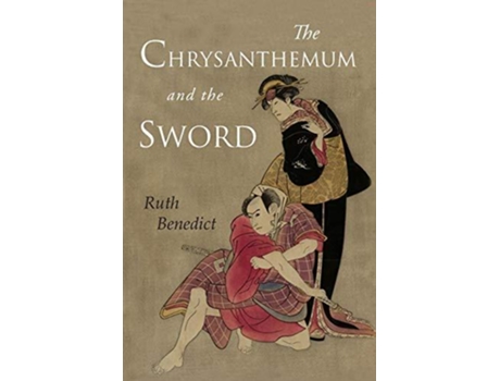 Livro The Chrysanthemum and the Sword Patterns of Japanese Culture de Ruth Benedict (Inglês)