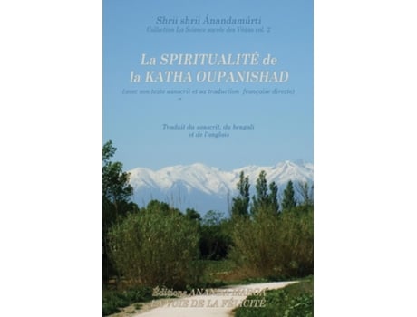 Livro La Spiritualite De La Katha Upanishad De Shrii Shrii Anandamurti (inglês)