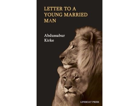 Livro Letter to a Young Married Man de Abdussabur Kirke (Inglês)