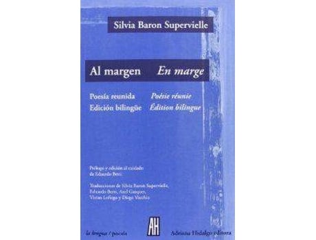 Livro Al Margen / En Marge de Silvia Baron Supervielle (Espanhol)