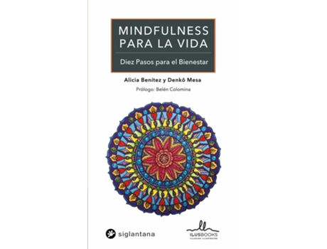 Livro Mindfulness Para La Vida:Diez Pasos Para El Bienestar de Alicia Benitez (Espanhol)
