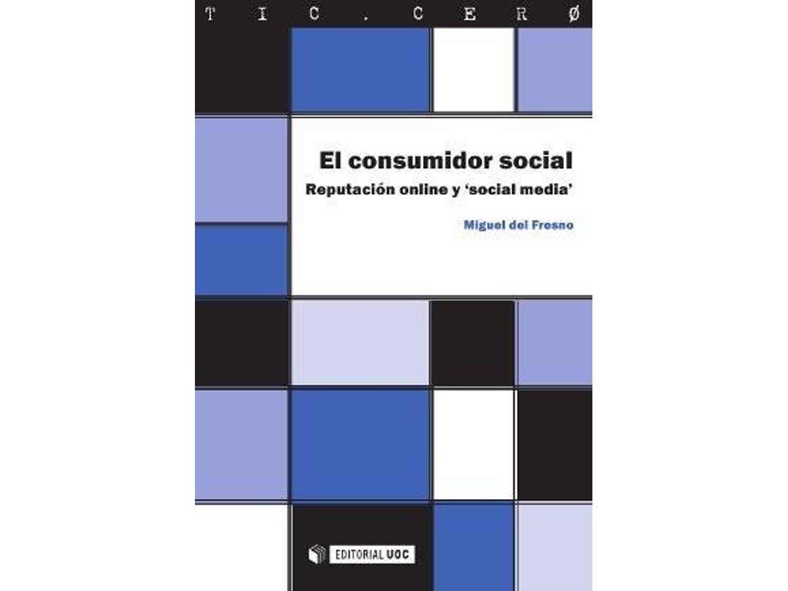 Livro El Consumidor Social de Miguel del Fresno García (Espanhol)