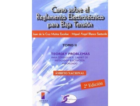 Livro Curso Sobre El Reglamento Para Baja Tensión : Teoría Y Problemas de Miguel Ángel Blanco Santurce Juan De La Cruz Muñoz Escobar (Espanhol)