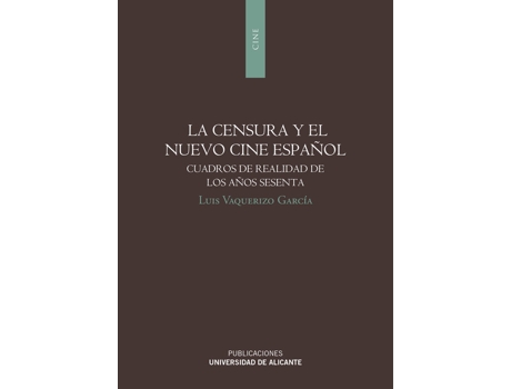Livro Censura Y El Nuevo Cine Español de Luis Vaquerizo García (Espanhol)