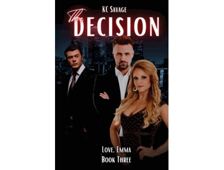 Livro The Decision De Kc Savage (inglês)