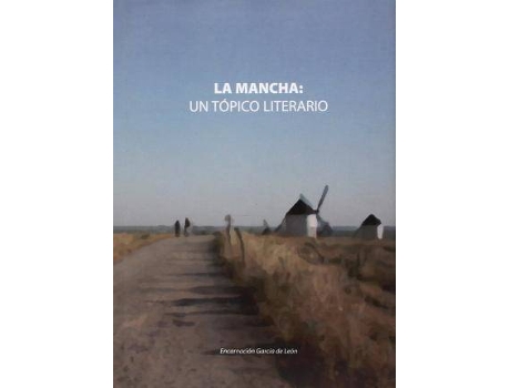 Livro La Mancha de Encarnacion Garcia De Leon (Inglês)