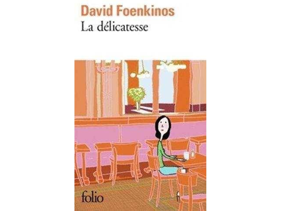 Livro La Delicatesse de David Foenkinos (Francês)