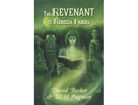 Livro The Revenant of Rebecca Pascal de David Barker e W H Pugmire (Inglês)