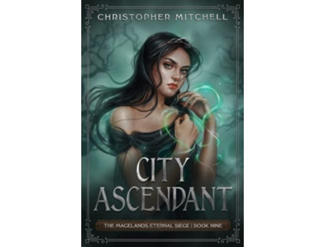 Livro City Ascendant An Epic Fantasy Adventure The Magelands Eternal Siege Book 9 de Christopher Mitchell (Inglês)
