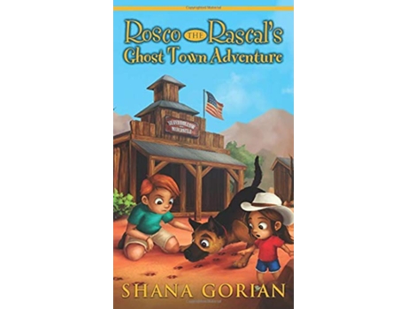 Livro Rosco the Rascals Ghost Town Adventure de Shana Gorian (Inglês)