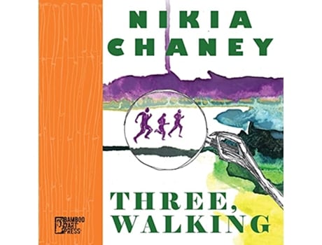 Livro Three Walking de Nikia Chaney (Inglês)