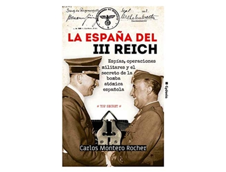 Livro La España Del Iii Reich Da Editorial Cydonia Ediciones, S.l. De Carlos Montero Rocher (espanhol)