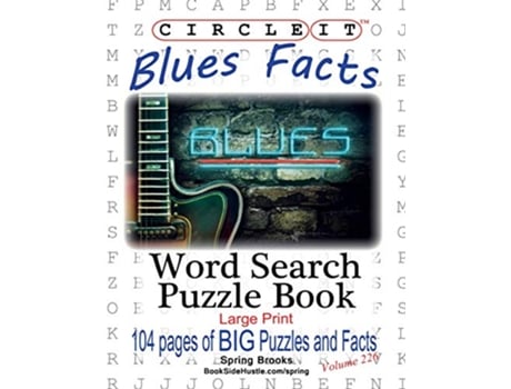 Livro Circle It Blues Facts Word Search Puzzle Book de Lowry Global Media LLC Spring Brooks Mark Schumacher (Inglês)