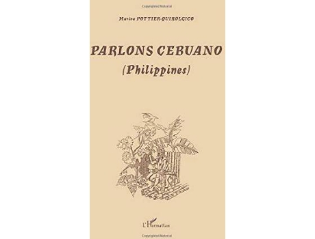 Livro Parlons Cebuano (Philippines) de Marina Pottier-Quirólgico (Francês)