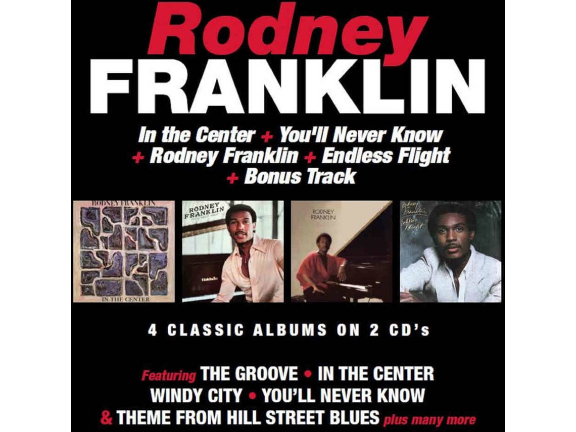 CD Rodney Franklin - In The Center / You’ll Never Know / Rodney Franklin / Endless Flight Deluxe Edition