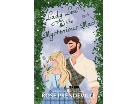 Livro Lady Len and the Mysterious Mac de Rose Prendeville (Inglês)