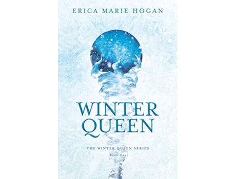 Livro Winter Queen De Erica Marie Hogan (inglês)