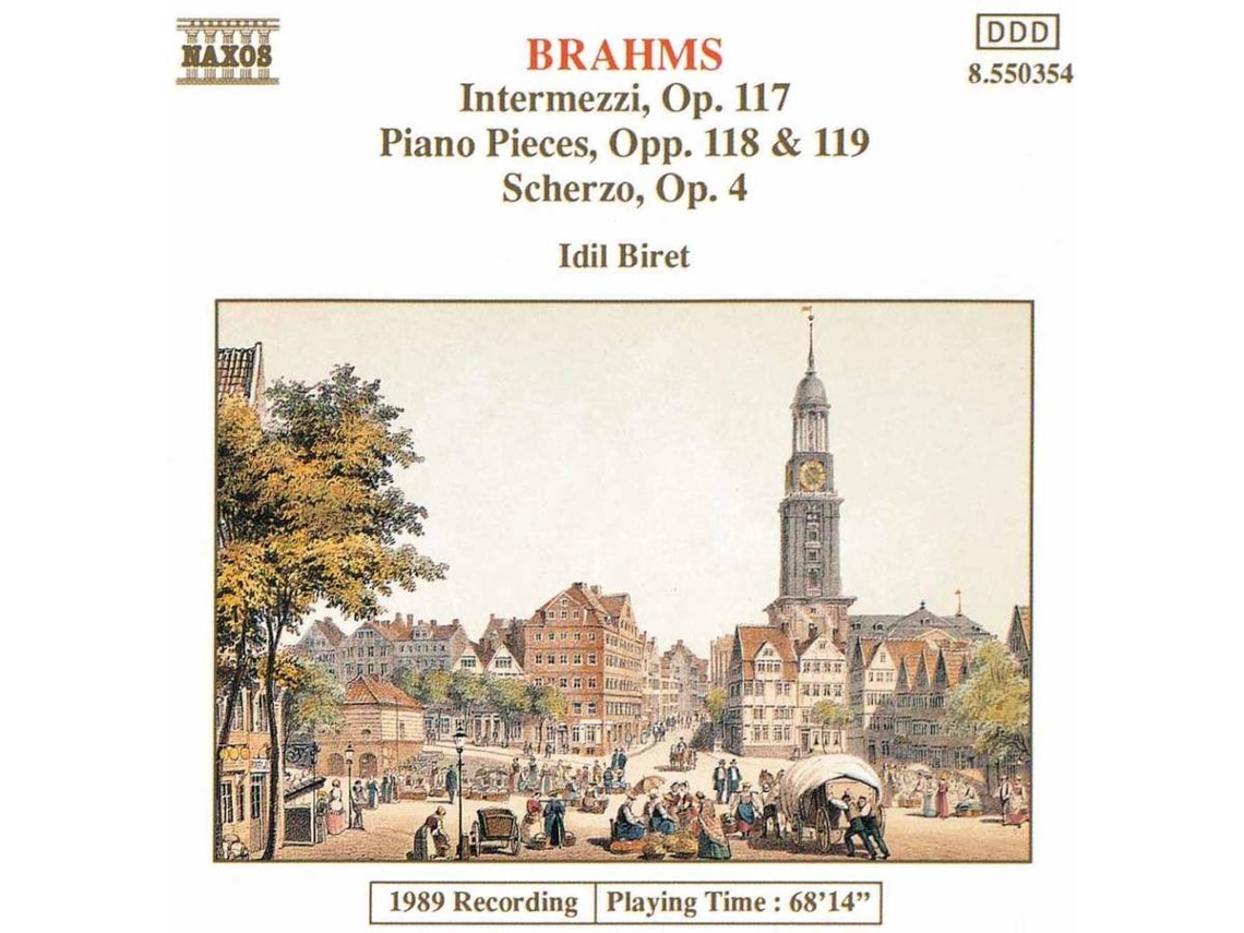 CD Biret,Idil - Klavierstücke op.117+118+119/ (1CD)