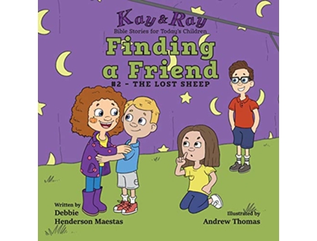 Livro Finding a Friend 2The Lost Sheep Kay Ray de Debbie Henderson Maestas (Inglês)