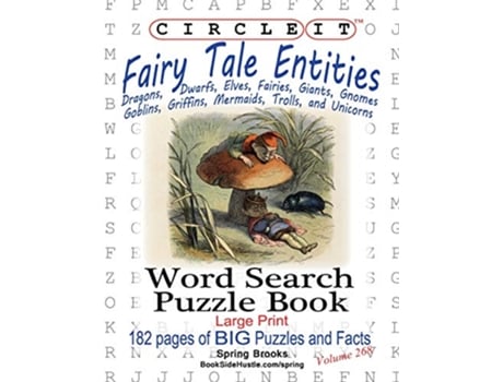 Livro Circle It Fairy Tale Entities Word Search Puzzle Book de Lowry Global Media LLC Spring Brooks Mark Schumacher (Inglês)