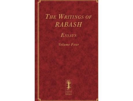 Livro The Writings of RABASH - Essays - Volume Four de Baruch Ashlag (Inglês - Capa Dura)