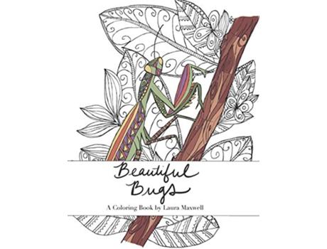 Livro Beautiful Bugs A Coloring Book de Laura Katherine Maxwell (Inglês)