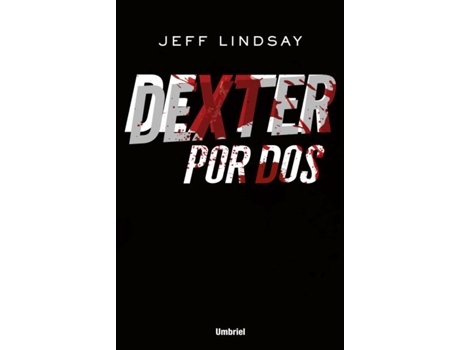 Livro Dexter Por Dios de Jeff Lindsay (Espanhol)