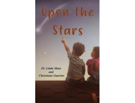 Livro Upon The Stars De Linda Mata (inglês)