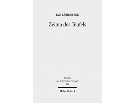 Livro Zeiten des Teufels de Jan Lohdefink (Alemão - Capa Dura)