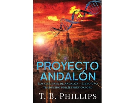 Livro Proyecto Andalón de T B Phillips (Inglês)