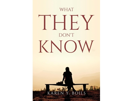 Livro What They Dont Know De Karen Y Boils (inglês)