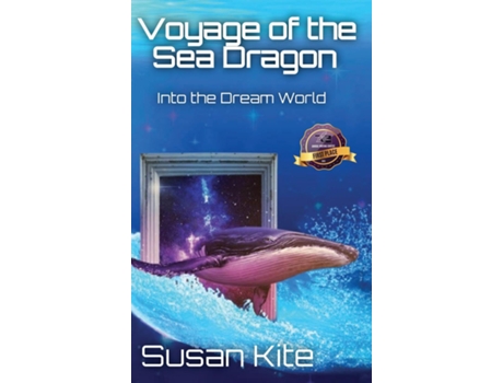 Livro Voyage of the Sea Dragon Into the Dream World de Susan Lee Kite (Inglês)