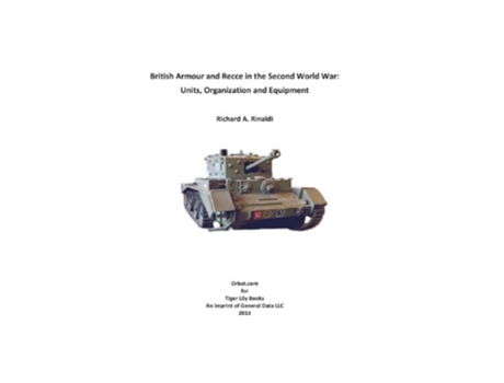 Livro British Armour and Recce in the Second World War de Richard a Rinaldi (Inglês)