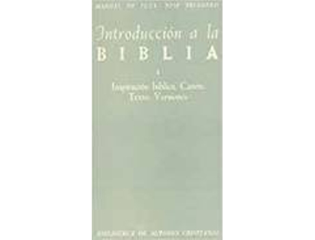Livro Introducción a la Biblia (T.1) : inspiración bíblica de Manuel De Tuya Solar