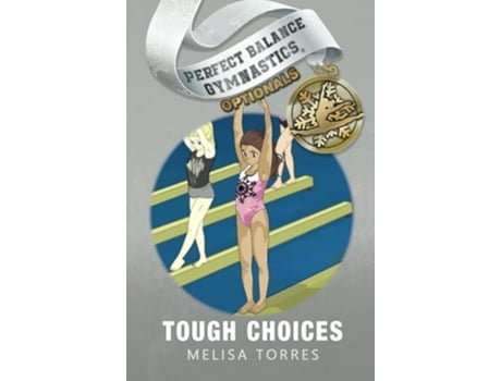 Livro Tough Choices de Melisa Torres (Inglês - Capa Dura)