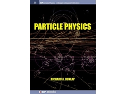Livro Particle Physics De Richard A Dunlap (inglês)