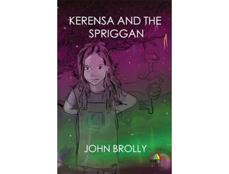Livro Kerensa and the Spriggan de John Brolly (Inglês)