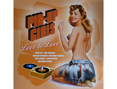 PIN-UP GIRLS - LOVE TO LOVE - Vários Artistas [VINIL AZUL] .