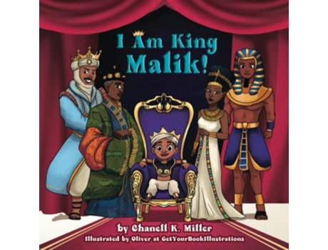 Livro I Am King Malik de Chanell K Miller (Inglês)