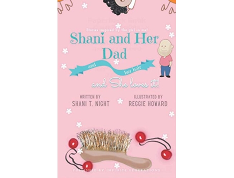 Livro Shani and Her Dad Shani and Friends de Shani T Night (Inglês)