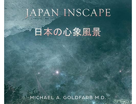 Livro Japan Inscape de Michael A Goldfarb M D (Inglês)