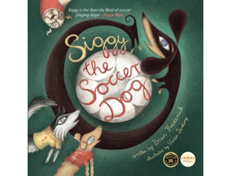 Livro Siggy Soccer Dog De Brian Frederick (inglês)