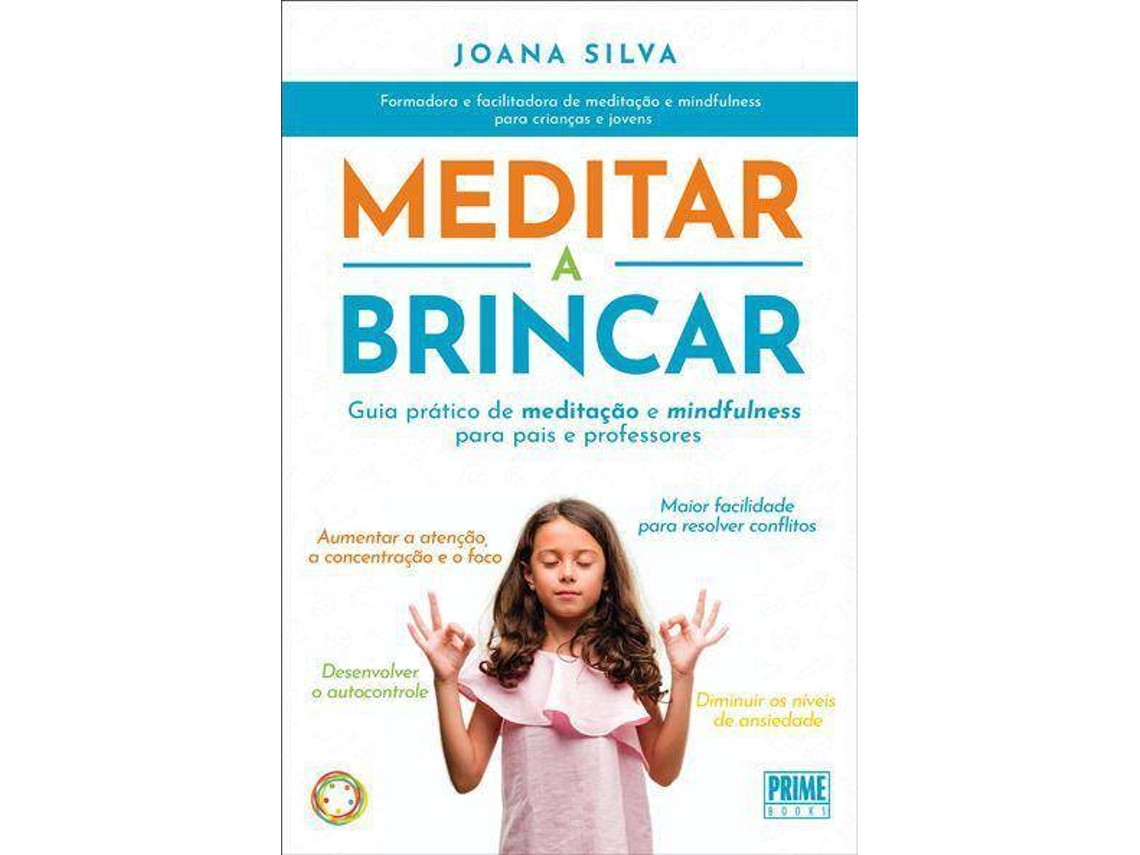 Livro Meditar a Brincar de Joana Silva (Português)