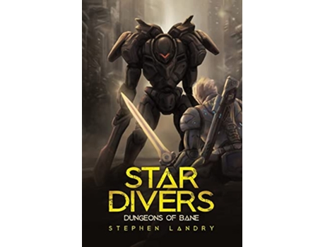 Livro Star Divers Dungeons of Bane de Stephen Landry (Inglês)